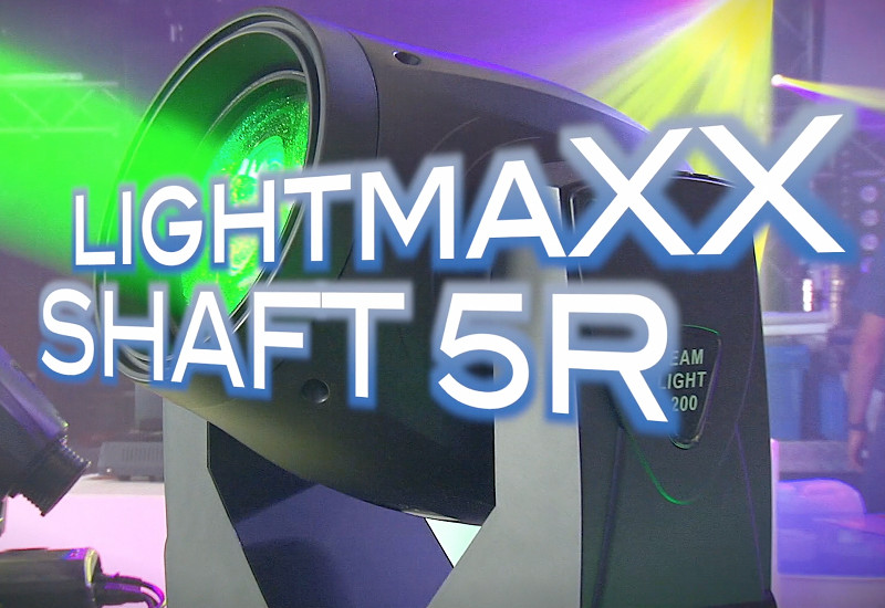 NEUHEIT: Der lightmaXX SHAFT 5R Beam Moving Head