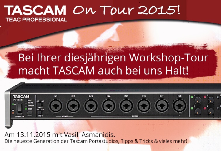 TASCAM Workshop-Tour 2015