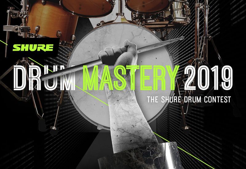 Neuer Shure-Wettbewerb: Drum Mastery 2019