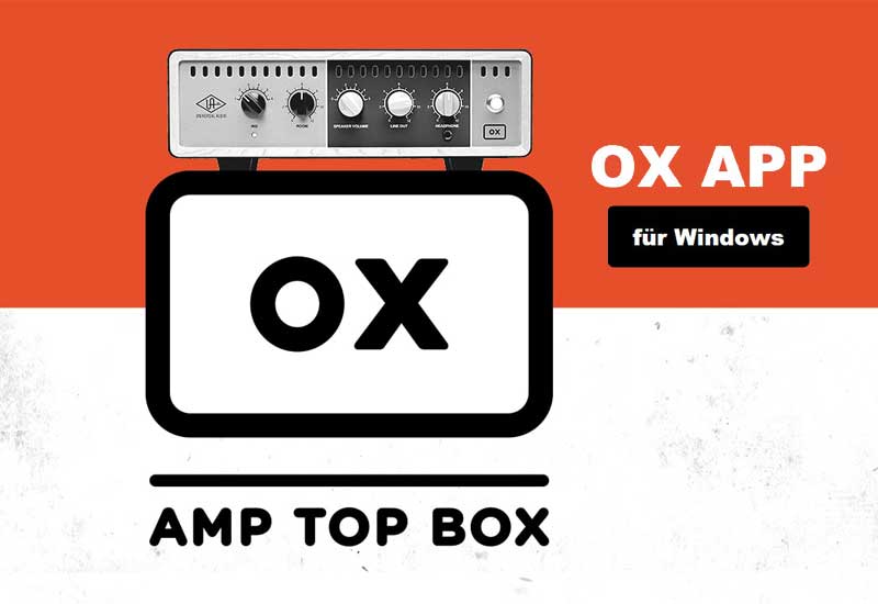 Universal Audio veröffentlicht OX App für Windows 10