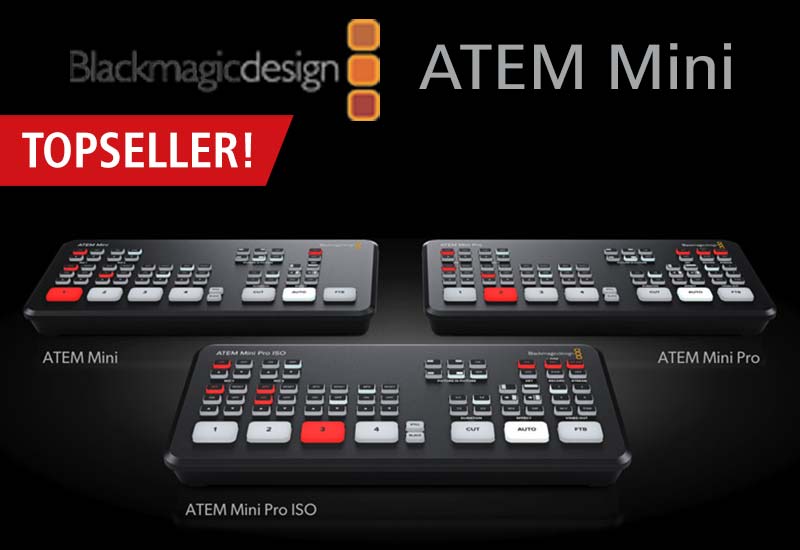 Bei uns erhältich: Die Blackmagic Design ATEM Mini Modelle