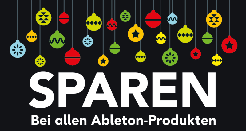 Merry Christmas bei Ableton: Satte 25% Rabatt !!