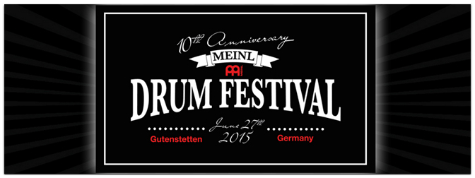 MEINL Drumfestival / 27.6.2015 / Gutenstetten