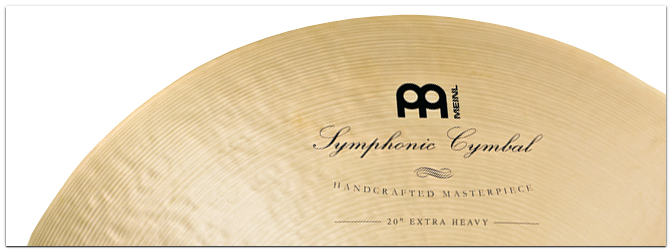 MEINL Symphonic Cymbals – Professionell bis ins Detail