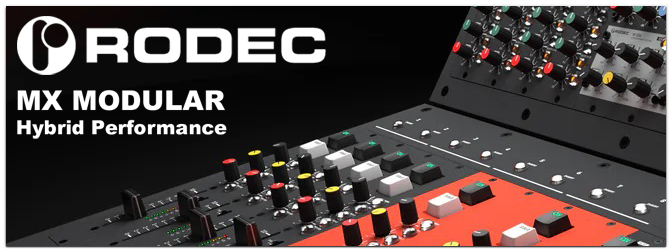 RODEC – MX Modular Hybrid Performance