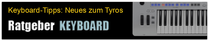 Keyboard-Tipps: Neues zum Tyros