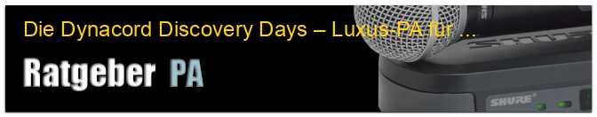 Die Dynacord Discovery Days – Luxus-PA für lau