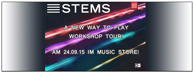 Native Instruments – STEMS – A New Way To Play Workshop Tour!