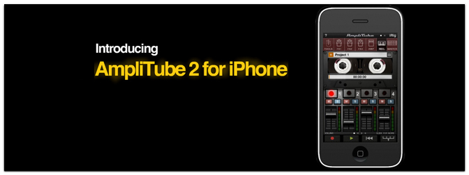 AmpliTube® 2 für das iPhone – jetzt verfügbar !