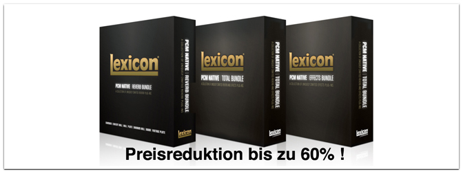 Preissturz bei den Lexicon PCM Native Plugin Bundles – bis zu 60% reduziert!