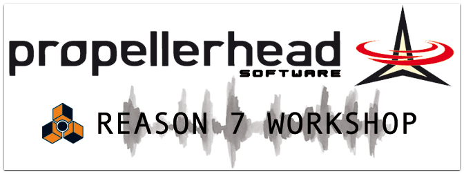 Propellerhead Reason 7 Workshop