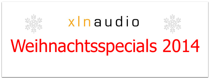 XLN Audio Weihnachts-Special vom 1.12. bis 31.12.2014